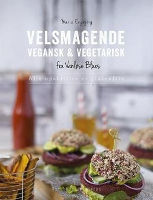 Velsmagende Vegansk og Vegetarisk, Maria Engbjerg